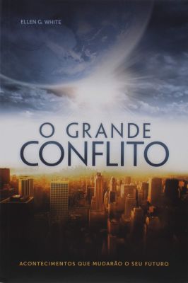 O Grande Conflito