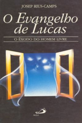O Evangelho de Lucas