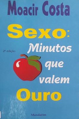 Sexo- Minutos Que Valem Ouro