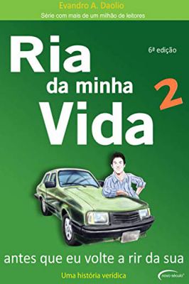 Ria da Minha Vida 2 Antes Que Eu Volte a Rir da Sua