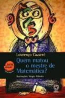 Quem matou o mestre de matemática?