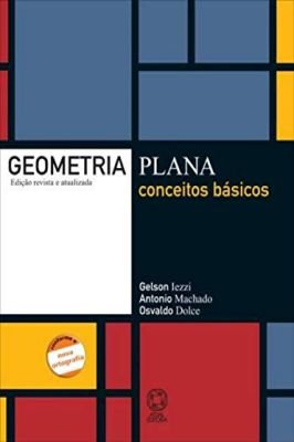 Geometria Plana. Conceitos Básicos( Nova Ortografia)