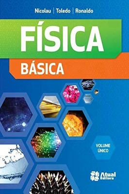 Fisica Basica, Volume Unico - Integrado