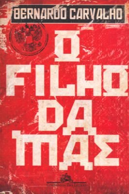 O Filho da Mãe