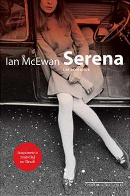 Serena de Ian McEwan editora Companhia das letras