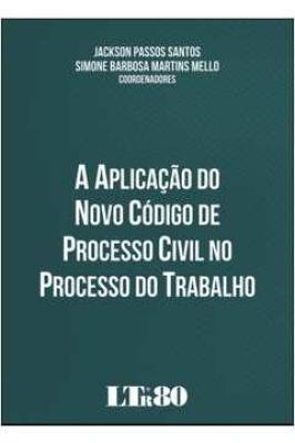 Aplicaçao do Novo Codigo de Processo Civil