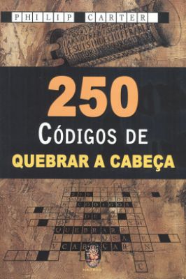 250 Códigos de Quebrar a Cabeça
