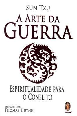 A Arte da Guerra - Espiritualidade para o Conflito