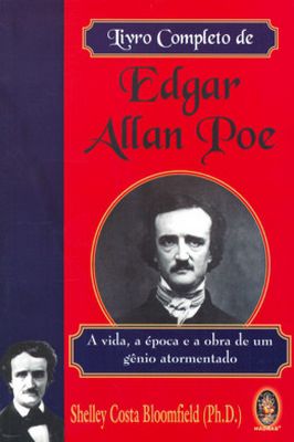 O Livro Completo de Edgar Allan Poe