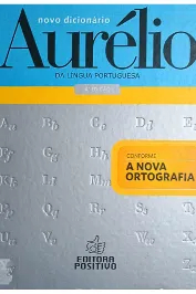 Novo dicionário Aurélio da língua portuguesa