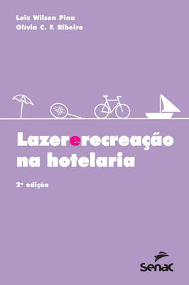 Lazer e recreação na hotelaria
