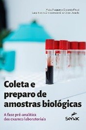 Coleta e preparos de amostras biologicas