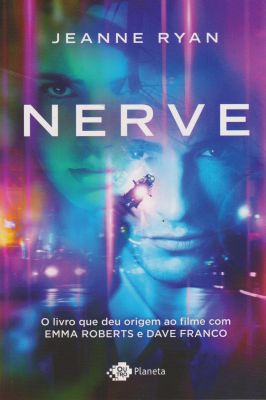 Nerve - o Livro Que Deu Origem ao Filme