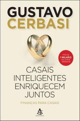 Casais Inteligentes Enriquecem Juntos: Finanças para Casais