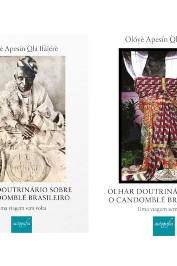 Olhar doutrinário sobre o Candomblé brasileiro 2 volumes ( 1 e 2)