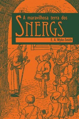 A maravilhosa terra dos Snergs