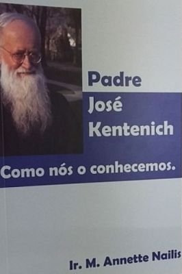 Padre José Kentenich - Como Nós o Conhecemos