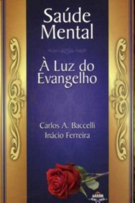 Saúde Mental a Luz do Evangelho