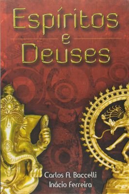 Espíritos e Deuses