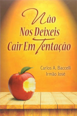 Não nos deixeis cair em tentação