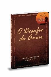 O Desafio de Amar
