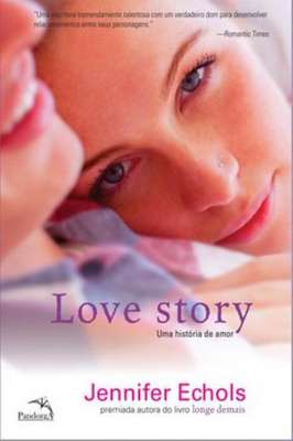 Love Story: uma História de Amor