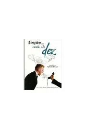 Respire... conte ate dez