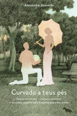 Curvado a Teus Pés( Drama Em Tres Atos ) Autografado