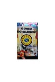 O Peso do Silêncio