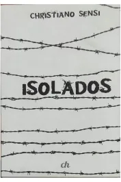 Isolados compulsório de hansenianos década de 1940