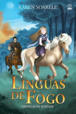 Cronicas de Myriade, V. 1 - Linguas de Fogo
