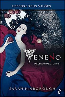 Veneno- Saga Encantadas Livro 1