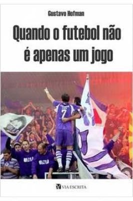 Quando o Futebol Nao e Apenas um Jogo