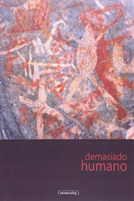 Demasiado Humano( Autografado)