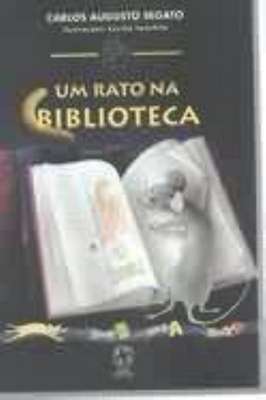 Um Rato na Biblioteca - Col. Mindinho e Seu Vizinho