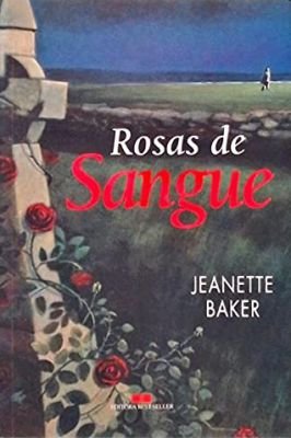 Rosas de Sangue