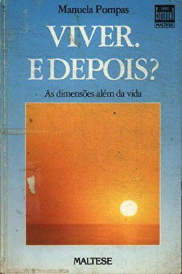 Viver. e Depois?