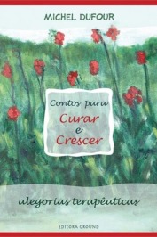 Contos para curar e crescer