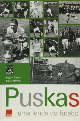 Puskas - uma Lenda do Futebol