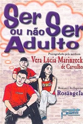 Ser Ou Não Ser Adulto