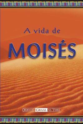 A Vida de Moisés