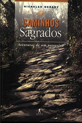 Caminhos Sagrados