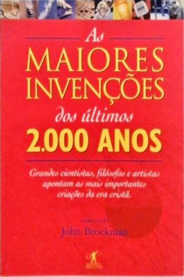 As Maiores Invenções dos últimos 2. 000 Anos