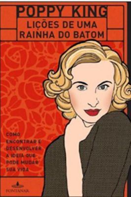 Lições de uma Rainha do Batom