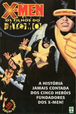 X-Men - Os Filhos do Átomo