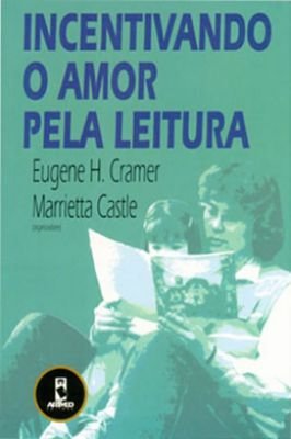 Incentivando o Amor pela Leitura