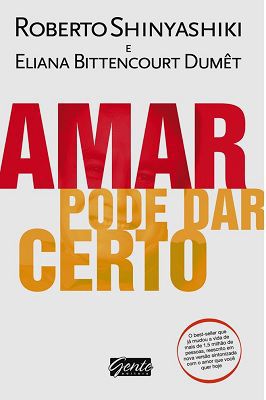 Amar pode dar certo