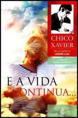 E a Vida Continua...