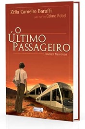 O Ultimo Passageiro
