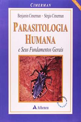 Parasitologia Humana e Seus Fundamentos Gerais